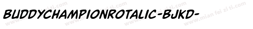 BuddyChampionRotalic-BJKd字体转换