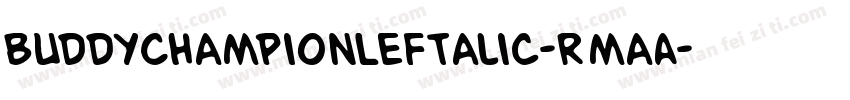 BuddyChampionLeftalic-RmaA字体转换