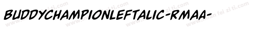 BuddyChampionLeftalic-RmaA字体转换