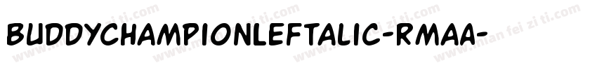 BuddyChampionLeftalic-RmaA字体转换
