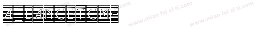 a_LancetCm字体转换