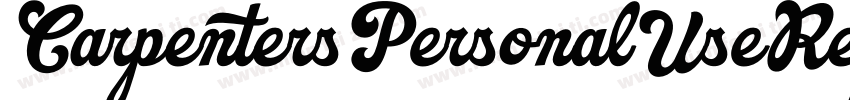 CarpentersPersonalUseRegular-DOLwR字体转换