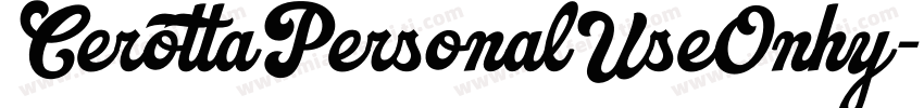 CerottaPersonalUseOnhy字体转换