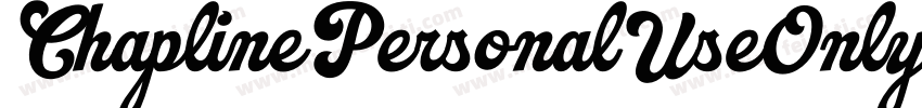 ChaplinePersonalUseOnly-dZOx字体转换