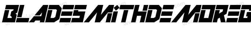 BladesmithDemoRegular-5Yvj字体转换