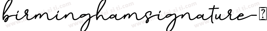 birminghamsignature字体转换