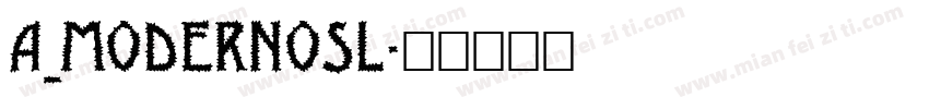 a_ModernoSl字体转换