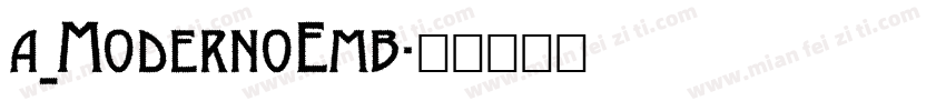 a_ModernoEmb字体转换