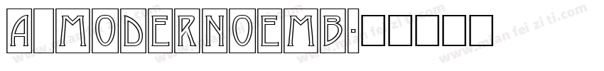 a_ModernoEmb字体转换