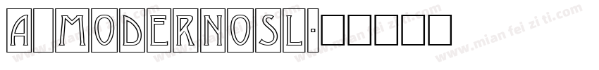 a_ModernoSl字体转换