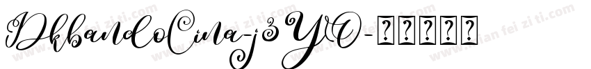 Dkbandolina-j3YO字体转换