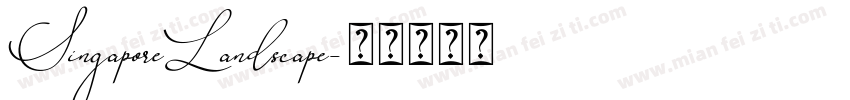 SingaporeLandscape字体转换
