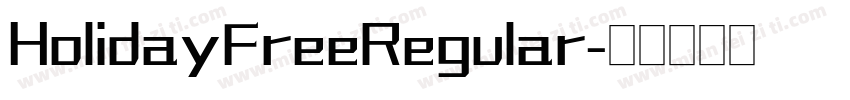 HolidayFreeRegular字体转换