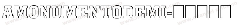 AMonumentoDemi字体转换