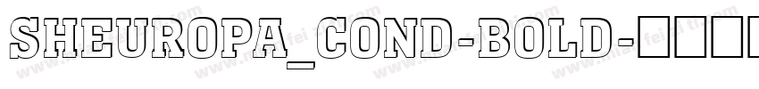 ShEuropa_Cond-Bold字体转换