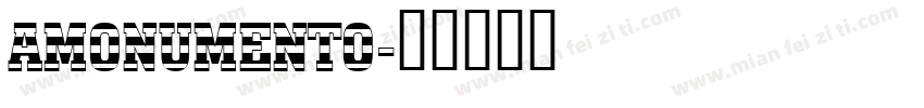 AMonumento字体转换