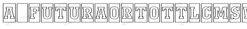 a_FuturaOrtoTtlCmSwOtl字体转换