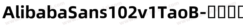 AlibabaSans102v1TaoB字体转换