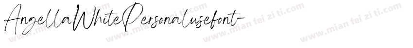 AngellaWhitePersonalusefont字体转换