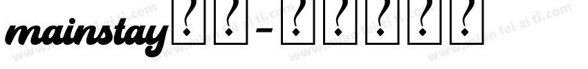 mainstay字体字体转换