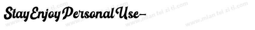 StayEnjoyPersonalUse字体转换