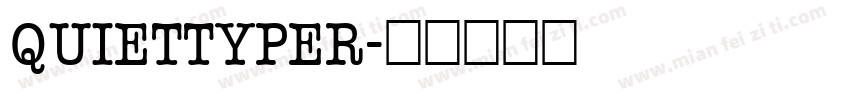 QuietTyper字体转换