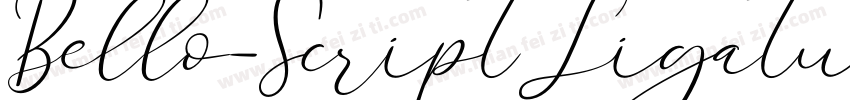 Bello-ScriptLigatur字体转换