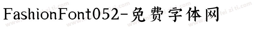 FashionFont052字体转换