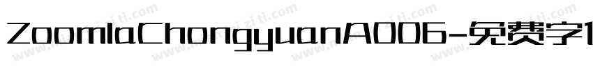 ZoomlaChongyuanA006字体转换