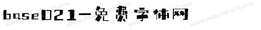 base021字体转换