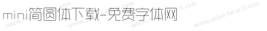 mini简圆体下载字体转换