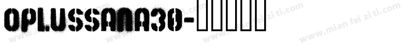 oplussana30字体转换