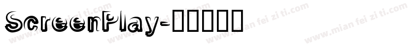 ScreenPlay字体转换