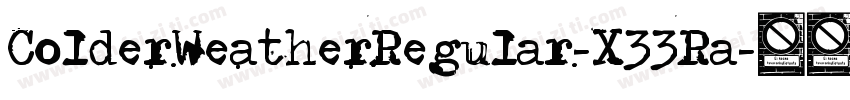ColderWeatherRegular-X33Ra字体转换