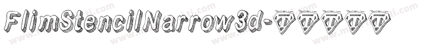 FlimStencilNarrow3d字体转换