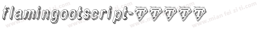 flamingootscript字体转换