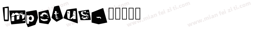 Impetus字体转换