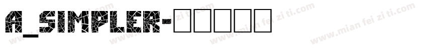 a_Simpler字体转换