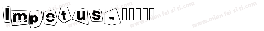 Impetus字体转换