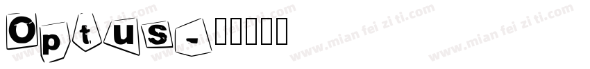 Optus字体转换