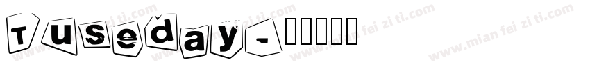 Tuseday字体转换