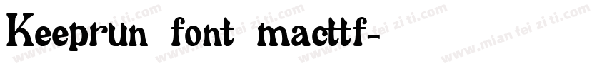Keeprun_font_macttf字体转换