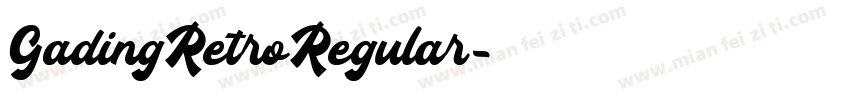 GadingRetroRegular字体转换