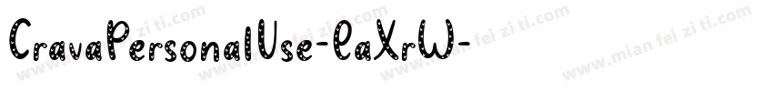 CravaPersonalUse-EaXrW字体转换