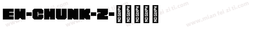 EW-Chunk-2字体转换