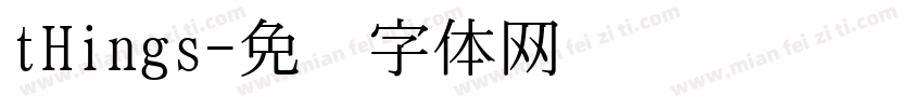 tHings字体转换