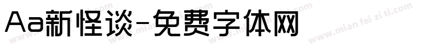 Aa新怪谈字体转换