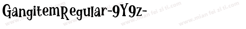 GangitemRegular-9Y9z字体转换