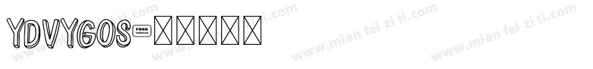 YDVYGOS字体转换
