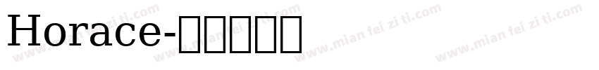 Horace字体转换